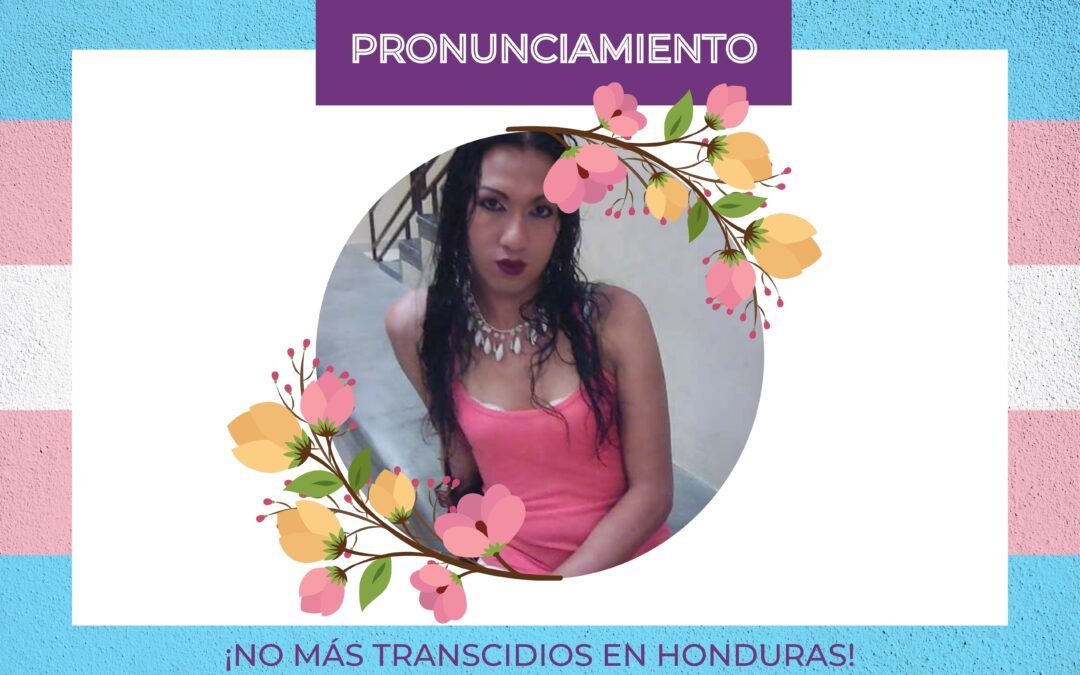 ¡No más transcidios en Honduras!